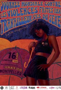 Affiche de la journée de lutte contre les violences faites aux travailleuses du sexe à Montpellier